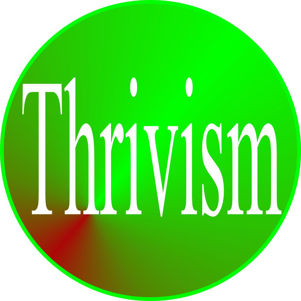 Thrivism